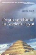 Death and Burial in Ancient Egypt (en Inglés)