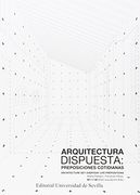 Arquitectura Dispuesta: Preposiciones Cotidianas = Architecture Set: Everyday Life Prepositions (en Español, Inglés)
