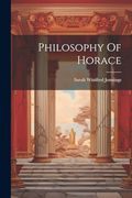 Philosophy of Horace (en Inglés)