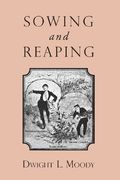 Sowing and Reaping