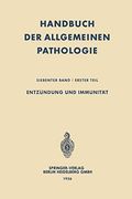 Entzündung und Immunität (Handbuch der Allgemeinen Pathologie, 7 (in German)