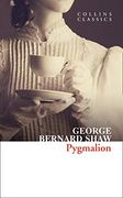 Pygmalion (Collins Classics) 