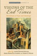 Visions of the end Times: Revelations of Hope and Challenge (Religious Pluralism and Public Life) (en Inglés)