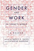gender and work in today's world: a reader