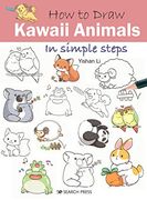 How to Draw: Kawaii Animals: In Simple Steps (en Inglés)