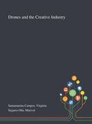 Drones and the Creative Industry (en Inglés)
