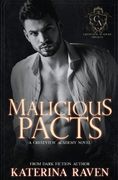 Malicious Pacts: Crestview Academy Book 0 (en Inglés)