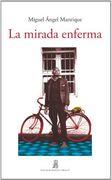 La Mirada Enferma