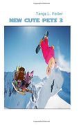 New Cute Pets 3: Die niedlichen Kuscheltiere