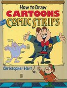 How to Draw Cartoons for Comic Strips (en Inglés)