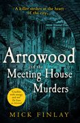 Arrowood and the Meeting House Murders (en Inglés)