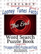 Circle It, Looney Tunes Facts, Book 3, Word Search, Puzzle Book (en Inglés)