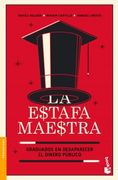 La Estafa Maestra (in Spanish)
