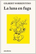 La Luna en Fuga (in Spanish)