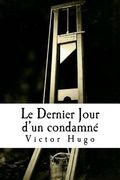 Le Dernier Jour d'un condamné (en Francés)