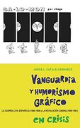 Vanguardia y Humorismo Gráfico en Crisis: La Guerra Civil Española