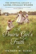 A Prairie Girl's Faith (en Inglés)