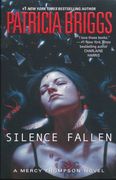 Silence Fallen (a Mercy Thompson Novel) 