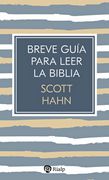 Breve Guia Para Leer la Biblia