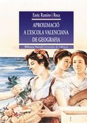 Aproximació A L'Escola Valenciana De Geografia (Història)