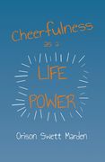 Cheerfulness as a Life Power (en Inglés)