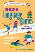 101 Language Games for Children: Fun and Learning With Words, Stories and Poems (Smartfun Activity Books) 