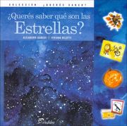 queres saber que son las estrellas? (in Spanish)