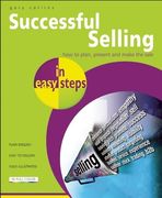 Successful Selling in Easy Steps (en Inglés)