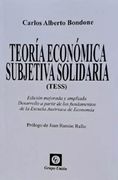TEORIA ECONOMICA SUBJETIVA SOLIDARIA