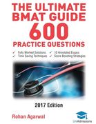 The Ultimate BMAT Guide - 600 Practice Questions: Fully Worked Solutions, Time Saving Techniques, Score Boosting Strategies, 10 Annotated Essays, 2017 ... (BioMedical Admissions Test) UniAdmissions (en Inglés)
