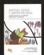 Santidad, Justicia y Libertad Religiosa. Algunos Estudios de las Jornadas Encrucijadas y Horizontes