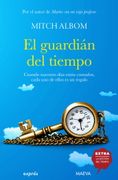 Guardián del tiempo, El (segunda edición)