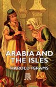 arabia and the isles (en Inglés)