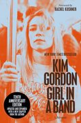 Girl in a Band. tenth anniversary edition (en Inglés)