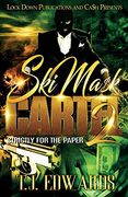 Ski Mask Cartel 2: Strictly for the Paper (en Inglés)