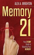 Memory 21: The Organized Mind: 21 Days to Revitalizing Your Memory and Your Life (en Inglés)
