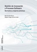 Gestión de Innovación y Procesos Software: Normativa y Mejoras Prácticas: 07 (Monografías Economía y Empresa)