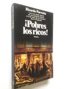 Pobres los Ricos!