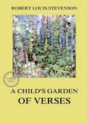 A Child's Garden of Verses: Large Print Edition for a Better Reading Experience