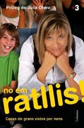 no em ratllis (en Catalán)