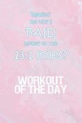 Workout of the Day: Workout of the Day Log for tracking and monitoring your workouts and progress towards your fitness goals. (en Inglés)