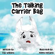 The Talking Carrier Bag (en Inglés)