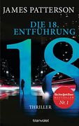 Die 18. Entführung: Thriller (Women's Murder Club, Band 18) (en Alemán)