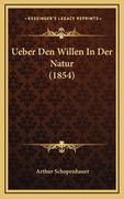 Ueber Den Willen In Der Natur (1854) (en Alemán)