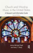 Church and Worship Music in the United States: A Research and Information Guide (Routledge Music Bibliographies) (en Inglés)