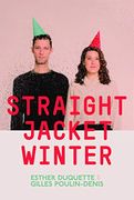 Straight Jacket Winter (en Inglés)