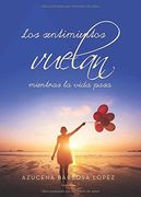 Los sentimientos vuelan mientras la vida pasa