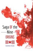 Saga of the Nine: Origins (en Inglés)
