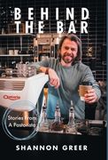 Behind the Bar: Stories from a Pastorista (en Inglés)