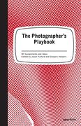 The Photographer's Playbook: 307 Assignments and Ideas (en Inglés)